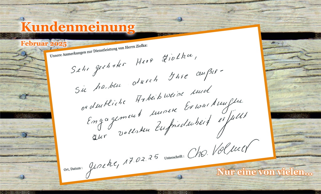 Eine weitere handschriftliche Kundenmeinung zur Tätigkeit der Immobilienvermittlung Ziolka aus dem Jahr 2025 auf einem Hintergrund mit Holzoptik