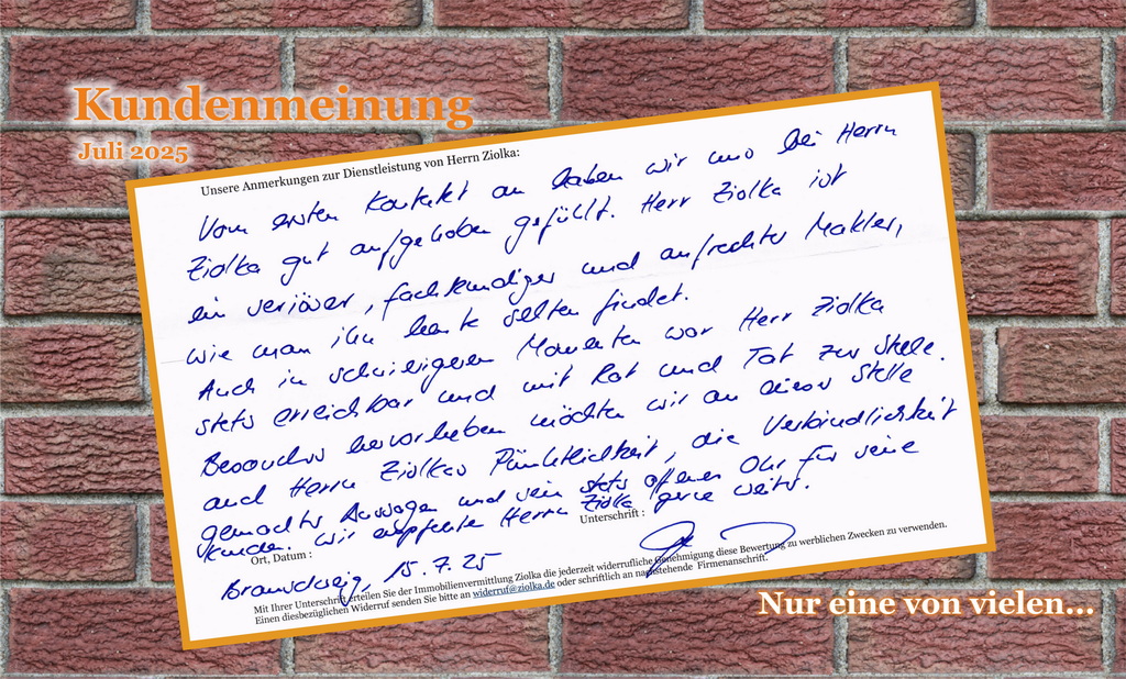 Eine weitere handschriftliche Kundenmeinung zur Tätigkeit der Immobilienvermittlung Ziolka aus dem Jahr 2025 auf einem Hintergrund mit Steinoptik